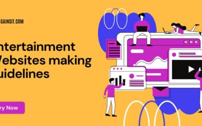 Entertainment Websites making guidelines