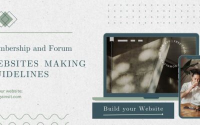 Membership and Forum Websites making guidelines