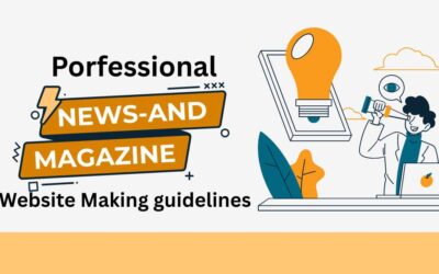 News and Magazine Websites making guidelines